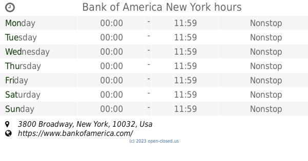 bank of america new york opening hours