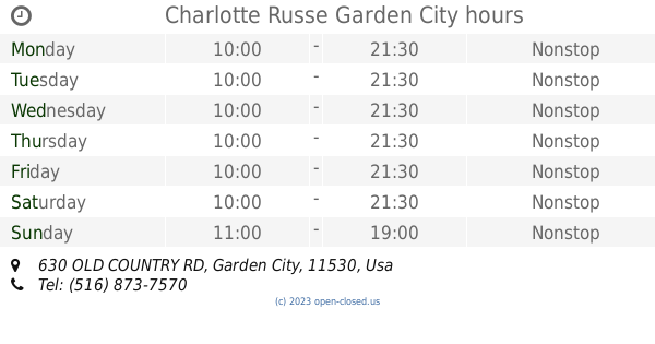 Charlotte Russe Garden City Hours 2019 Update