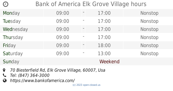 Bank of America Elk Grove Village hours (2019 update)